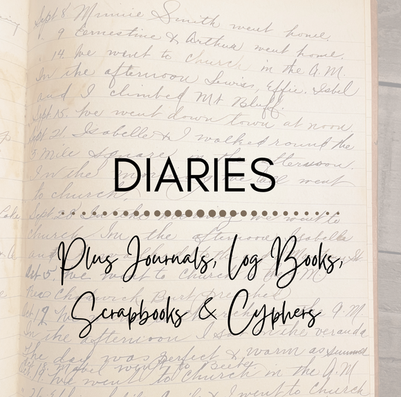 Diaries, Journals, Log Books, Cyphers and Scrapbooks