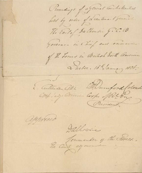 1826 Partial General Court Martial Document Signed Lieutenant General The Earl Dalhousie & Quebec Citadel Designer Elias Walker Durnford